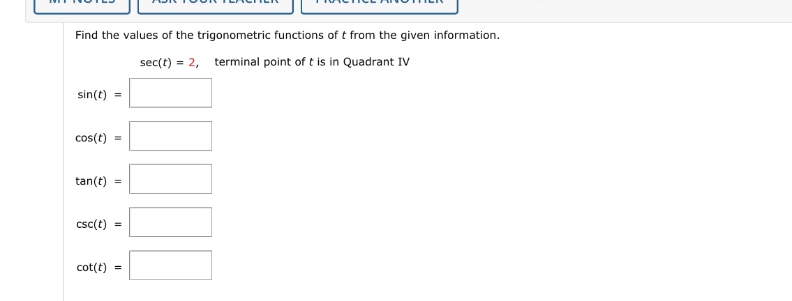 Solved Find the values of the trigonometric functions of t | Chegg.com