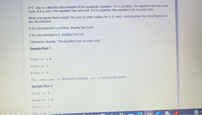 Solved b^2 - 4ac is called the discriminant of the quadratic | Chegg.com