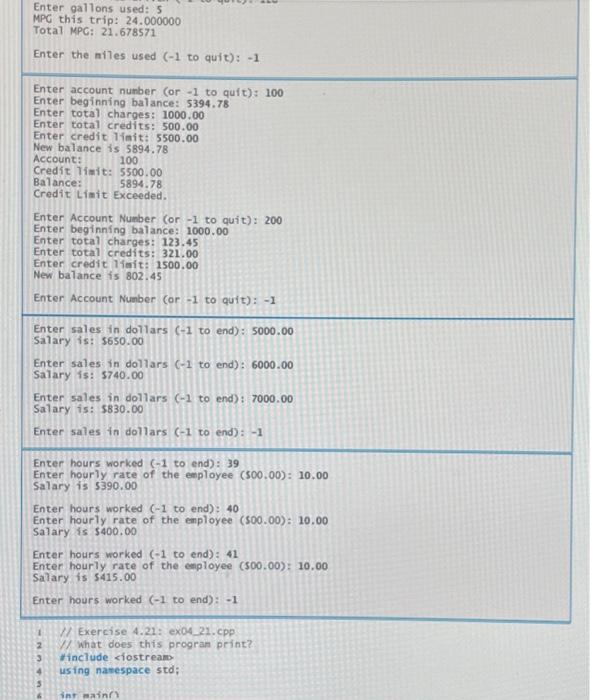 Solved 4.12 (What Does this Program Do?) What does the | Chegg.com