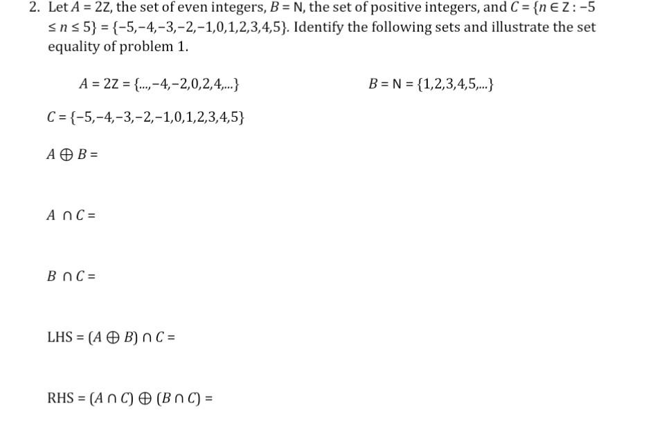 Solved 2. Let A=2Z, The Set Of Even Integers, B=N, The Set | Chegg.com