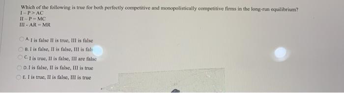 Solved Which of the following is true for both perfectly | Chegg.com