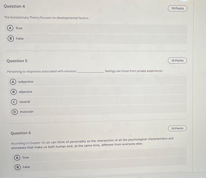 Solved Question 4 10 Points The Evolutionary Theory focuses | Chegg.com