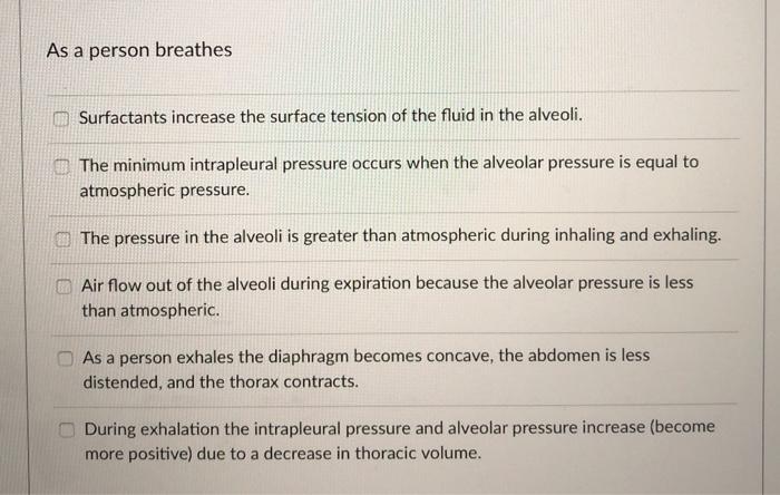 Solved As a person breathes Surfactants increase the surface | Chegg.com