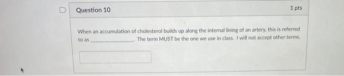 Solved D Question 10 1 pts When an accumulation of | Chegg.com