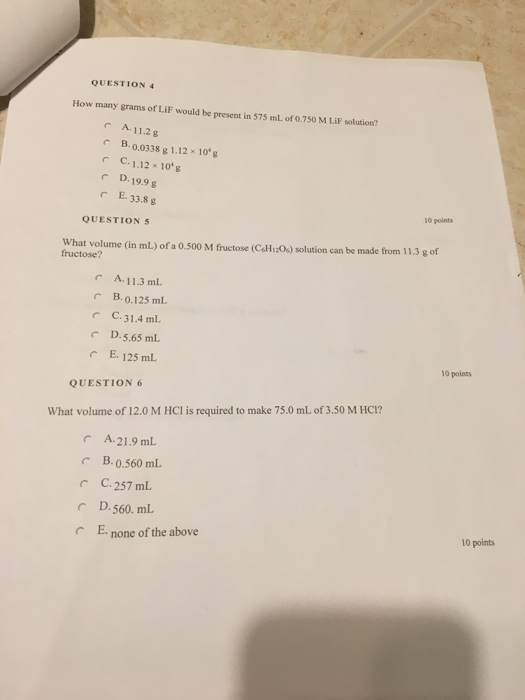 Solved Question 4 How Many Grams Of Lif Would Be Present In Chegg Com