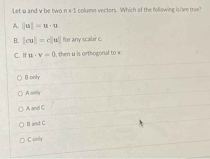 Solved Let u and v be two n×1 column vectors. Which of the | Chegg.com