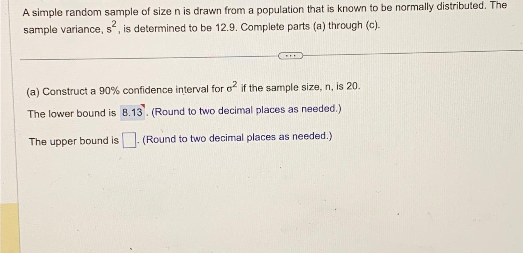 Solved A simple random sample of size n ﻿is drawn from a | Chegg.com