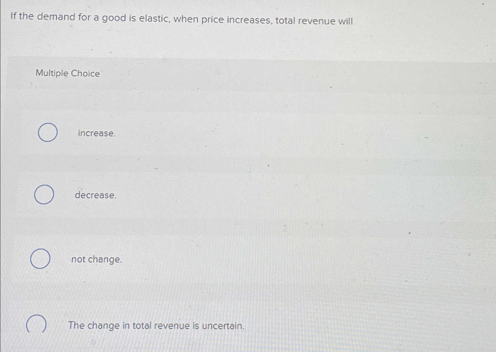 solved-if-the-demand-for-a-good-is-elastic-when-price-chegg