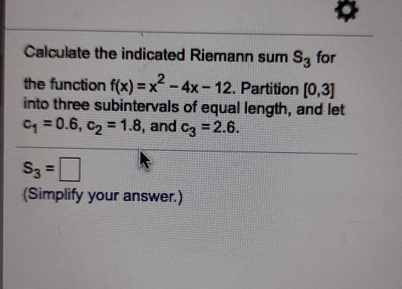 Calculate The Indicated Riemann Sum Sz For The Chegg Com