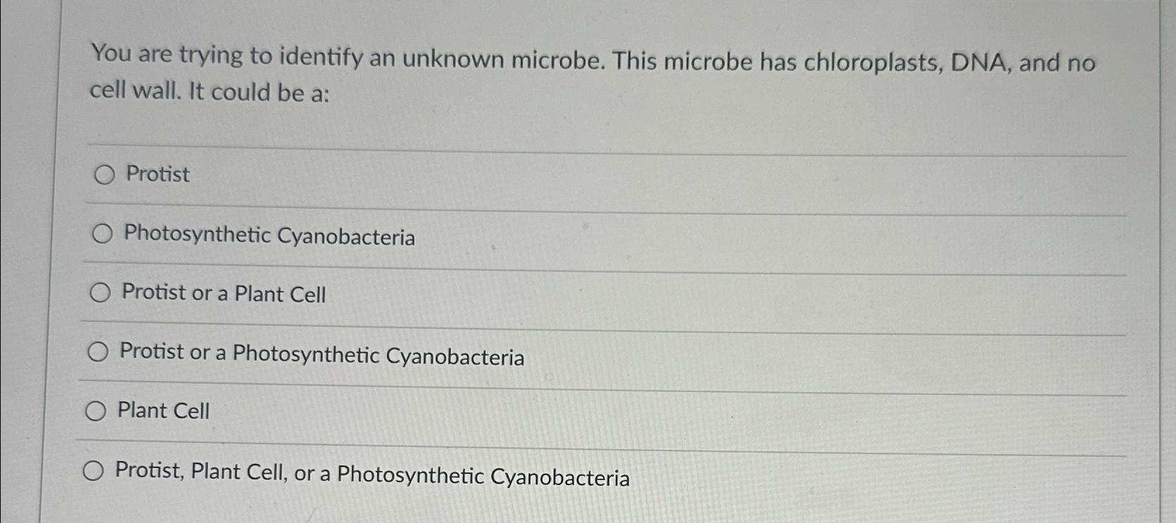 Solved You are trying to identify an unknown microbe. This | Chegg.com