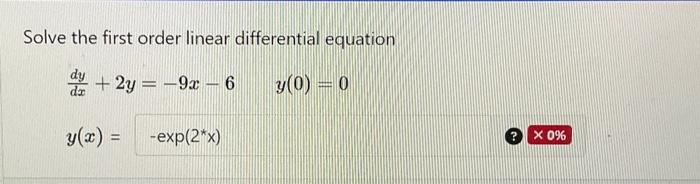 Solved Solve the first order linear differential equation | Chegg.com