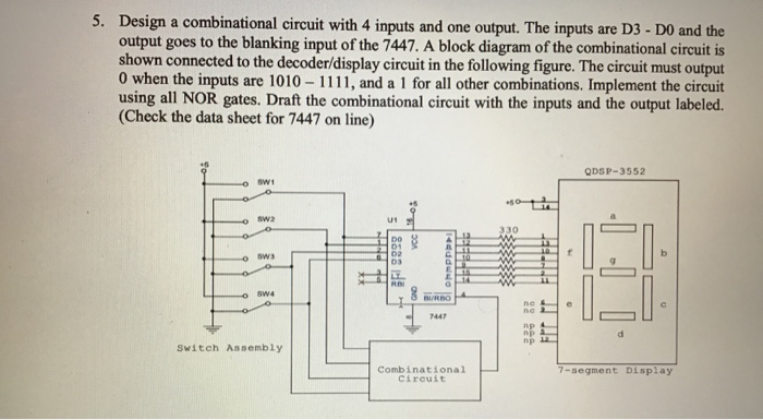 Solved 5. Design A Combinational Circuit With 4 Inputs And | Chegg.com