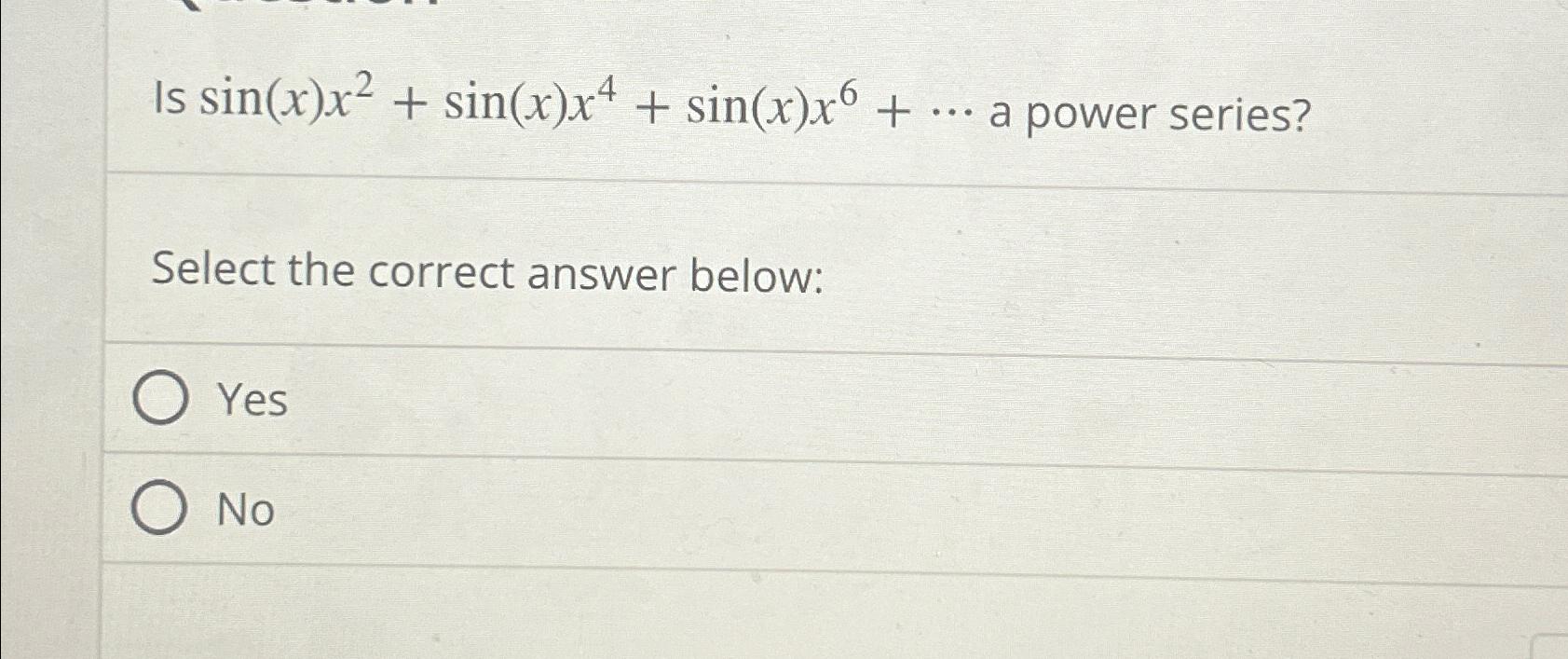 solved-is-sin-x-x2-sin-x-x4-sin-x-x6-cdots-a-power-chegg