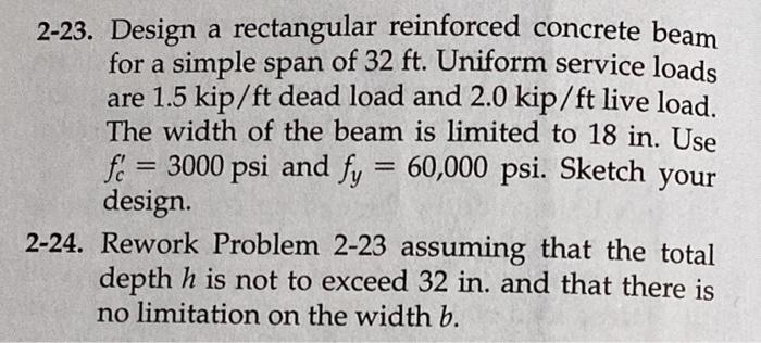 Solved 2-23. Design a rectangular reinforced concrete beam | Chegg.com