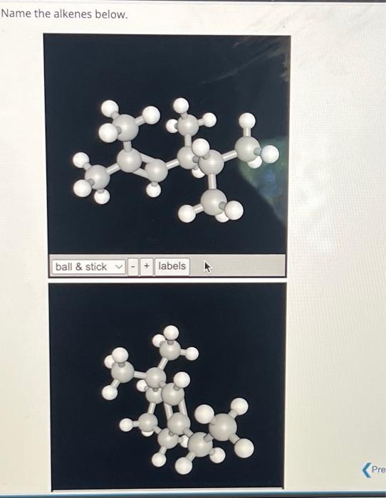 Solved Name the alkenes below. | Chegg.com