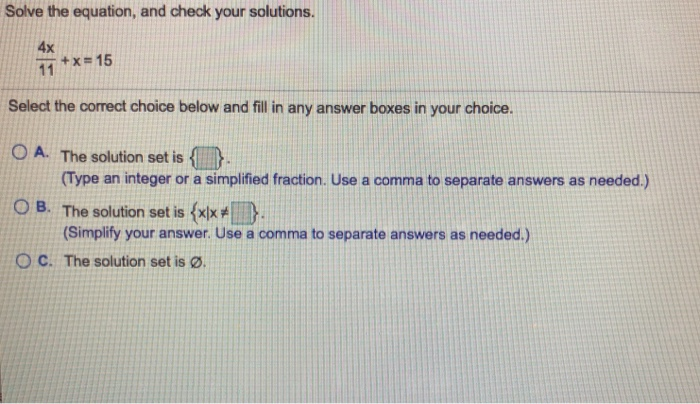 Solved Solve the equation, and check your solutions. 1 +x=15 | Chegg.com