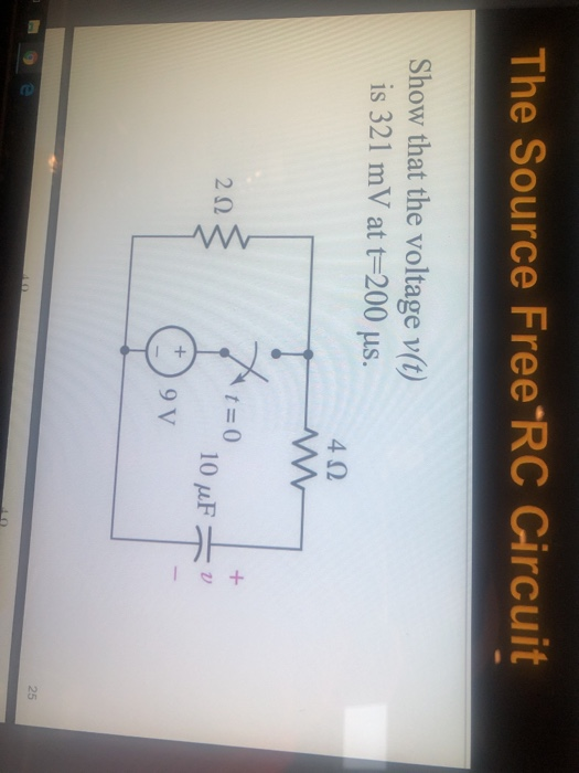 Solved the source free rc circuit show that the voltage v t chegg