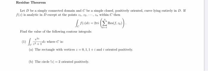 Solved Residue Theorem Let D be a simply connected domain | Chegg.com