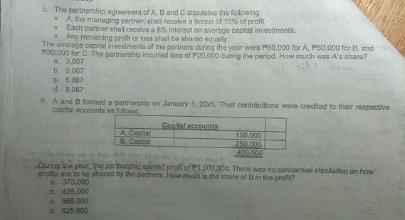 Solved 5 The Partnership Agreement Of A B And C Chegg Com