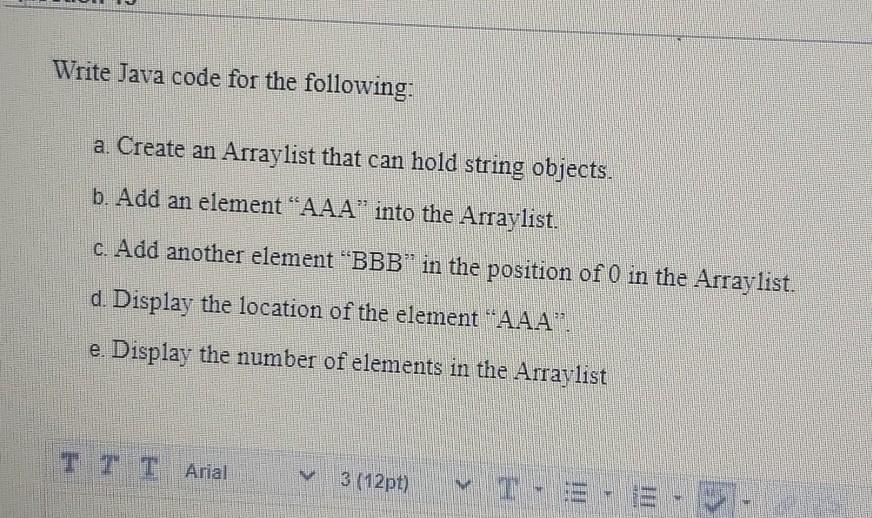 Solved Write Java code for the following: a. Create an | Chegg.com