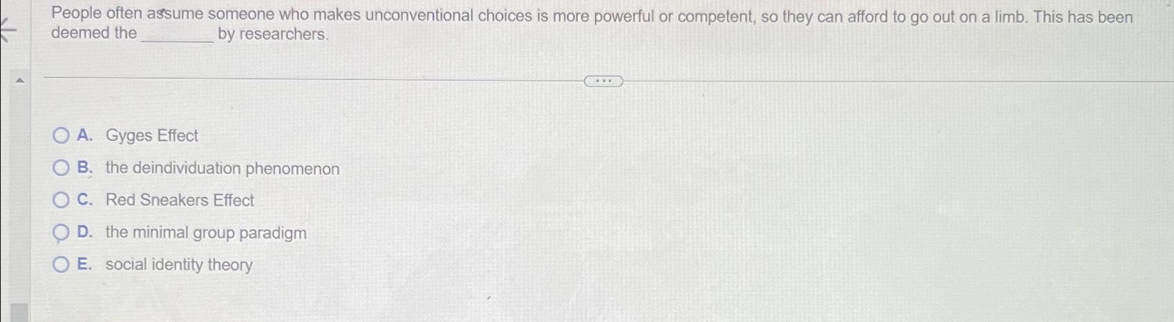 Solved People often assume someone who makes unconventional | Chegg.com