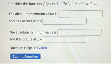 Solved Consider the function f(x)=1-7x2,-3≤x≤1.The absolute | Chegg.com