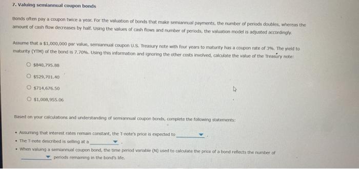 Solved 7. Valuing Semiannual Coupon Bonds Bonds Often Pay A | Chegg.com