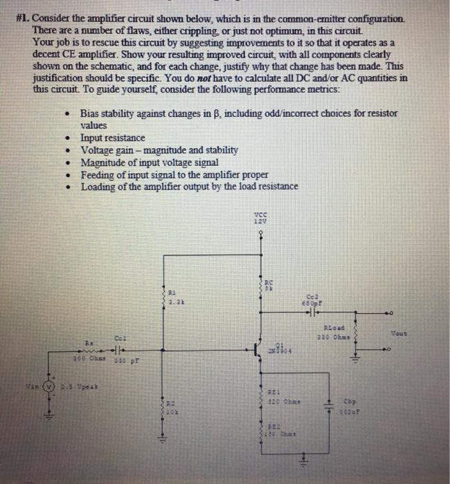 Solved #1. Consider the amplifier circuit shown below, which | Chegg.com