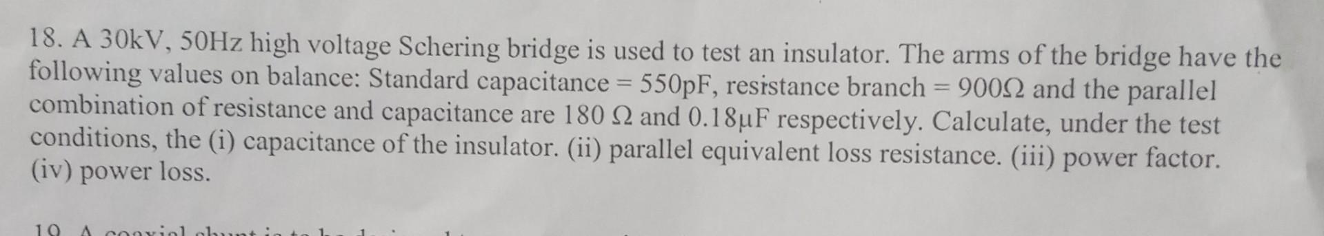 solved-18-a-30kv-50-hz-high-voltage-schering-bridge-is-used-chegg