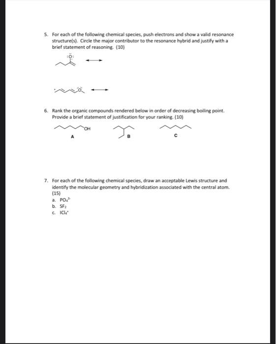 Solved 5. For each of the following chemical species, push | Chegg.com