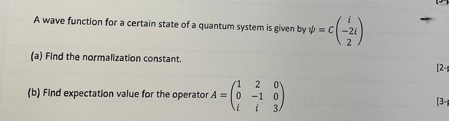Solved A wave function for a certain state of a quantum | Chegg.com