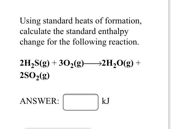 Solved Using Standard Heats Of Formation, Calculate The | Chegg.com