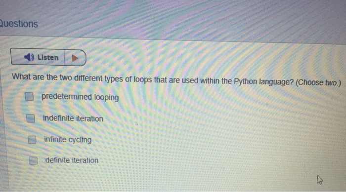 Solved Questions Listen What are the two different types of | Chegg.com