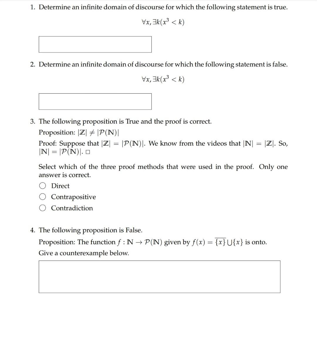 Solved 1. Determine an infinite domain of discourse for | Chegg.com