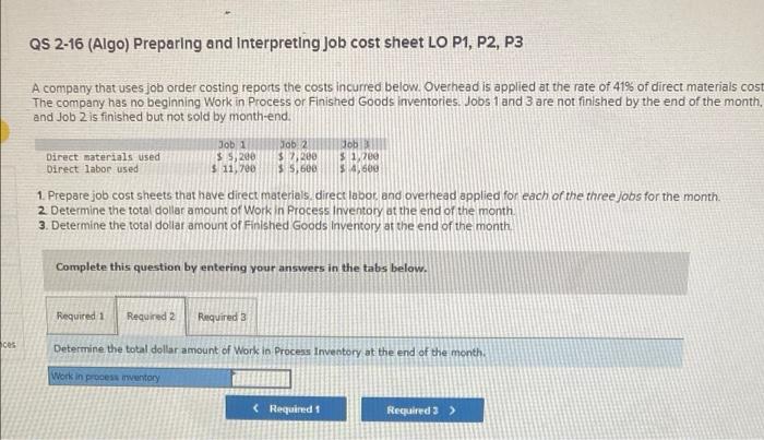 Solved A Company That Uses Job Order Costing Reports The | Chegg.com