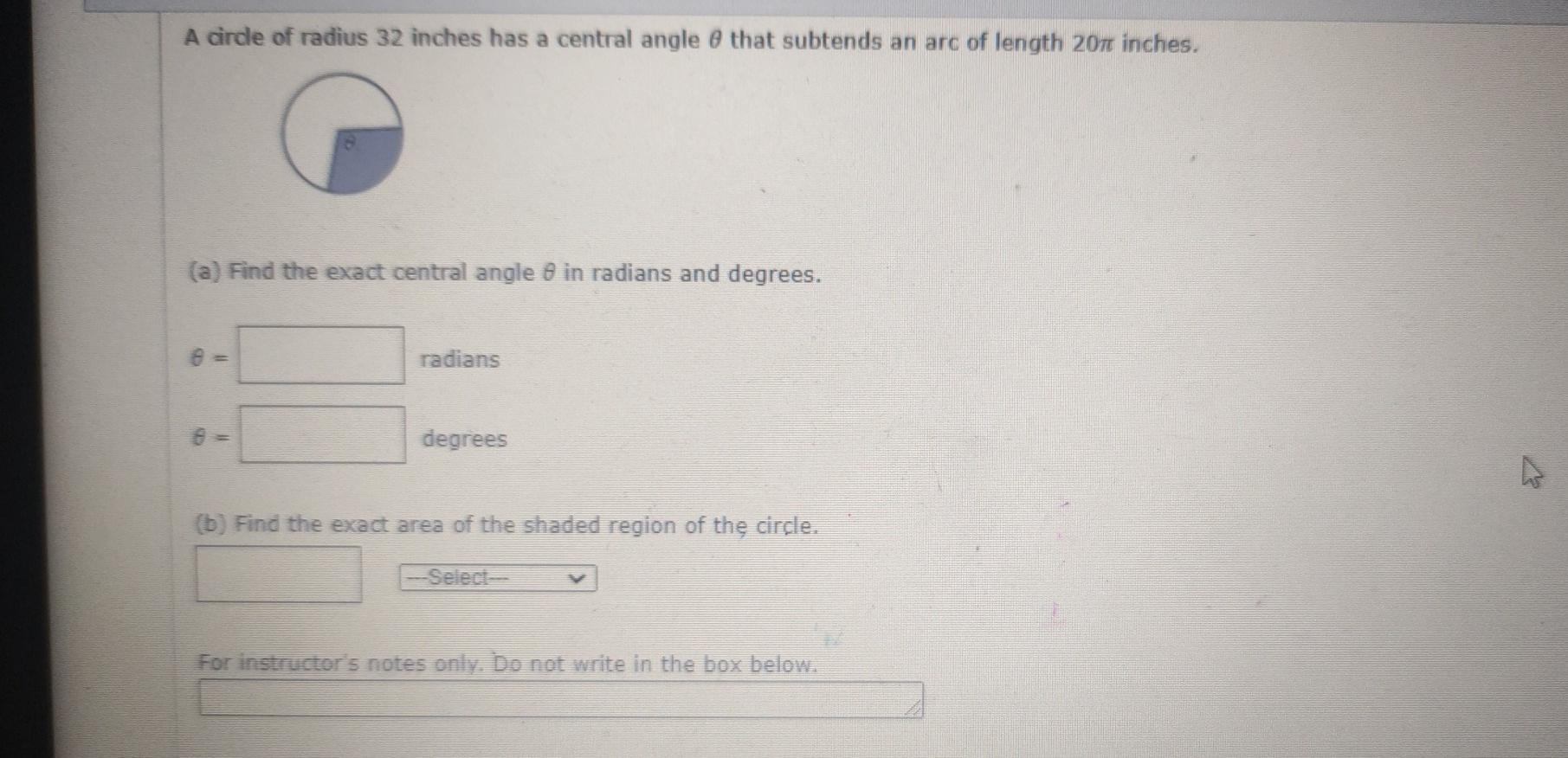 Solved A circle of radius 32 inches has a central angle e | Chegg.com