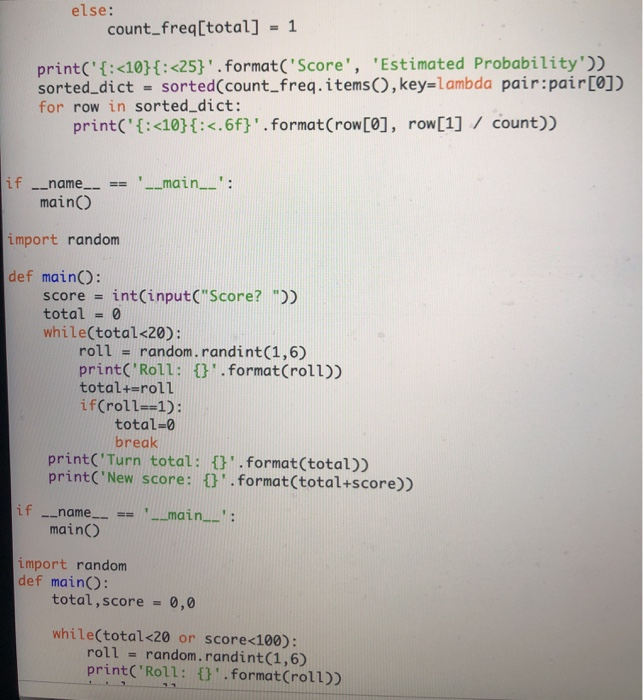 Solved import random def maino: total = 0 while total