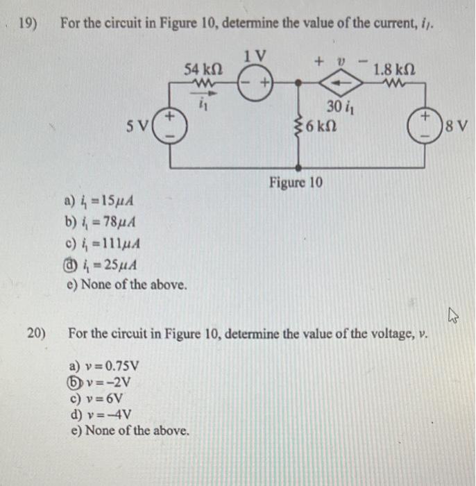 Solved 19) For the circuit in Figure 10, determine the value | Chegg.com