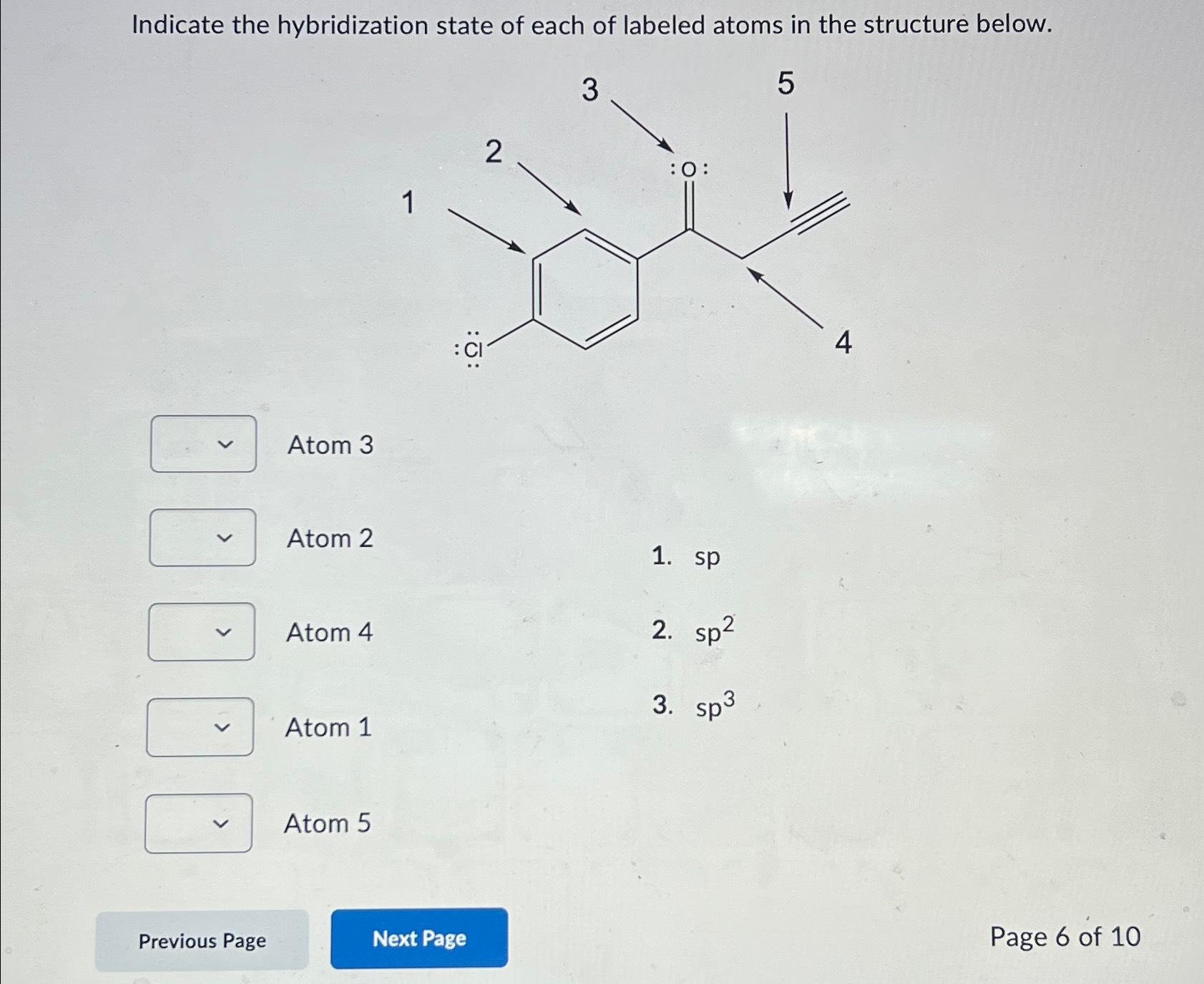 Solved Indicate the hybridization state of each of labeled | Chegg.com