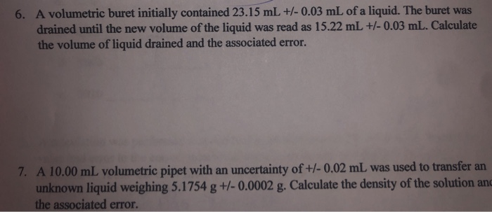 Solved 6. A volumetric buret initially contained 23.15 mL | Chegg.com