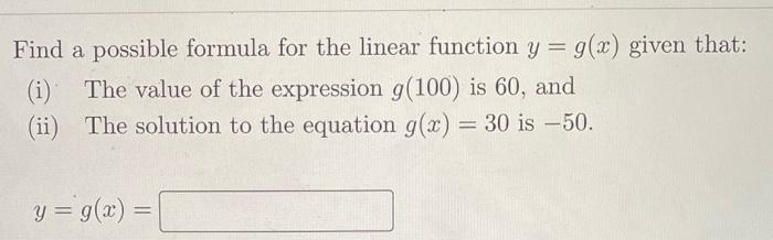 Solved Find a possible formula for the linear function | Chegg.com
