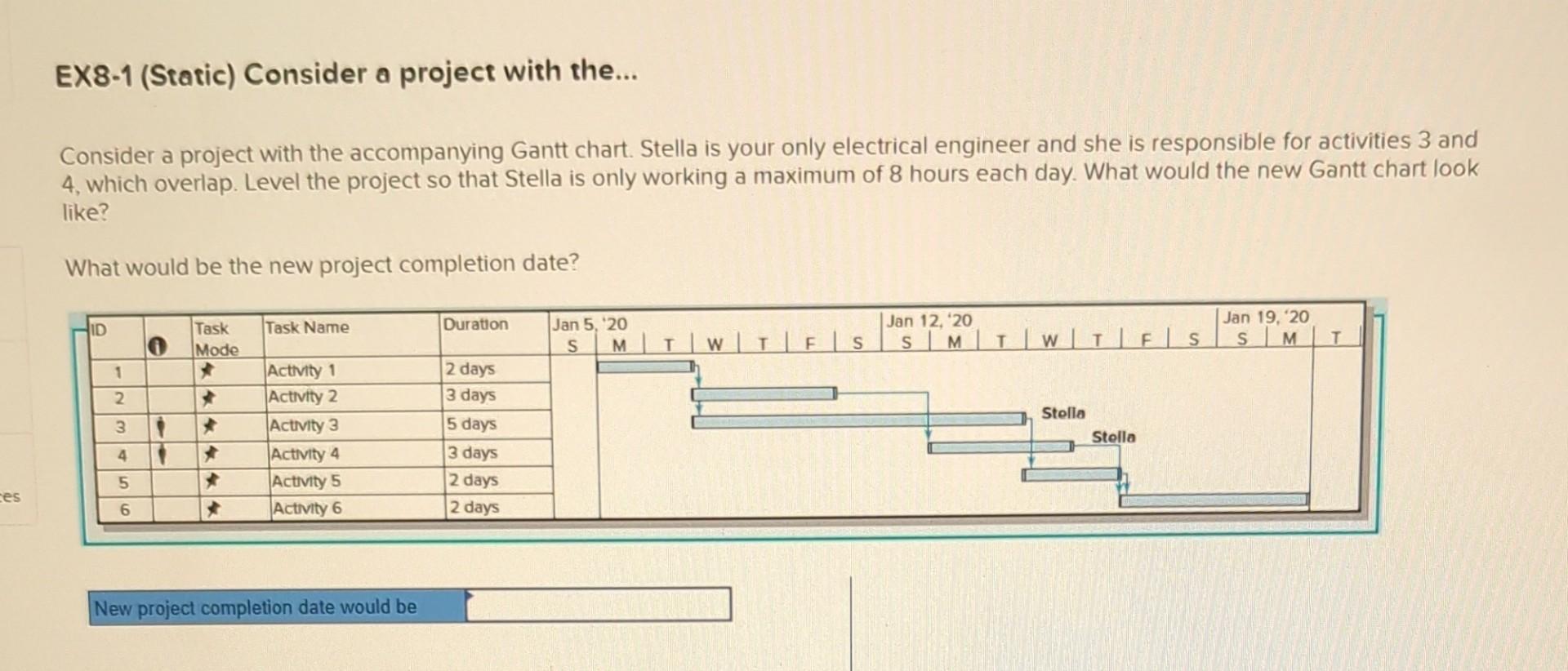 Solved EX8-1 (Static) Consider a project with the... | Chegg.com
