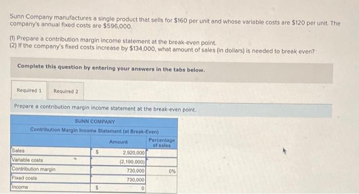 solved-sunn-company-manufactures-a-single-product-that-sells-chegg