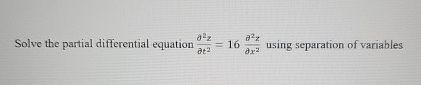 Solved Solve the partial differential equation | Chegg.com