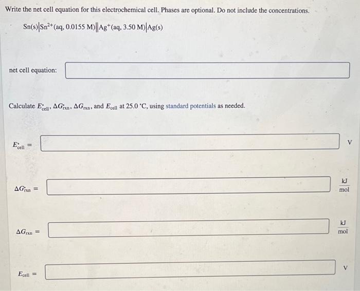 Solved Write the net cell equation for this electrochemical | Chegg.com