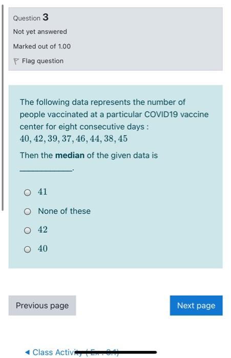 Solved Question 3 Not yet answered Marked out of 1.00 P Flag | Chegg.com
