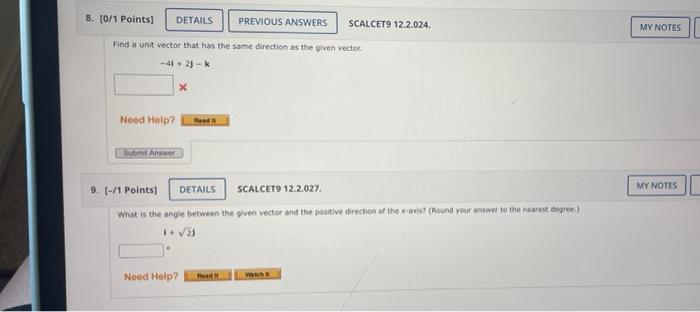 Solved Find A Unit Vector That Has The Same Direction As The Chegg