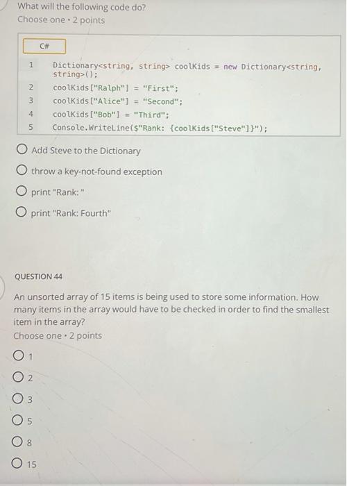 Solved What will the following code do? Choose one ⋅2 points | Chegg.com