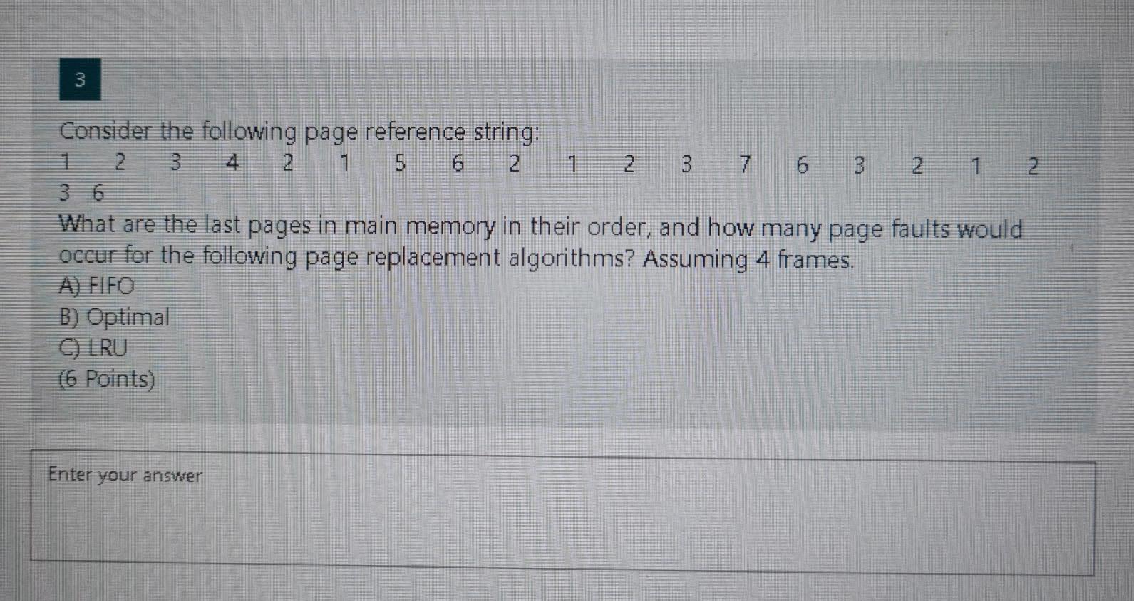 solved-3-consider-the-following-page-reference-string-1-23-chegg