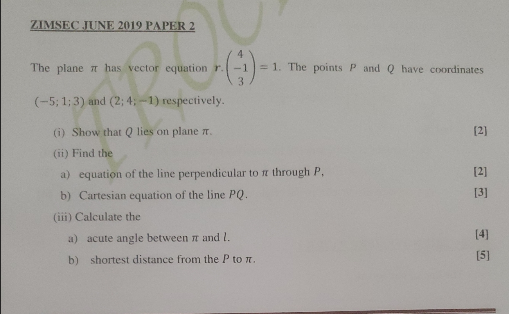 Solved ZIMSEC JUNE 2019 PAPER 2 The Plane Pi Has Vector Solved ZIMSEC JUNE 2019 PAPER 2 The Plane Pi Has Vector